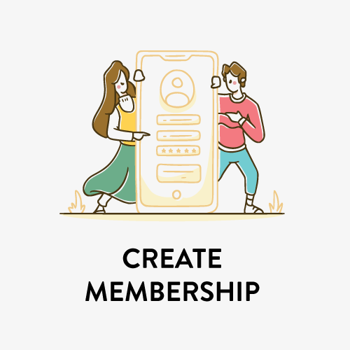 CREATE MEMBERSHIP