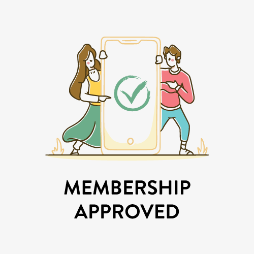 MEMBERSHIP APPROVED